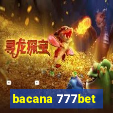 bacana 777bet